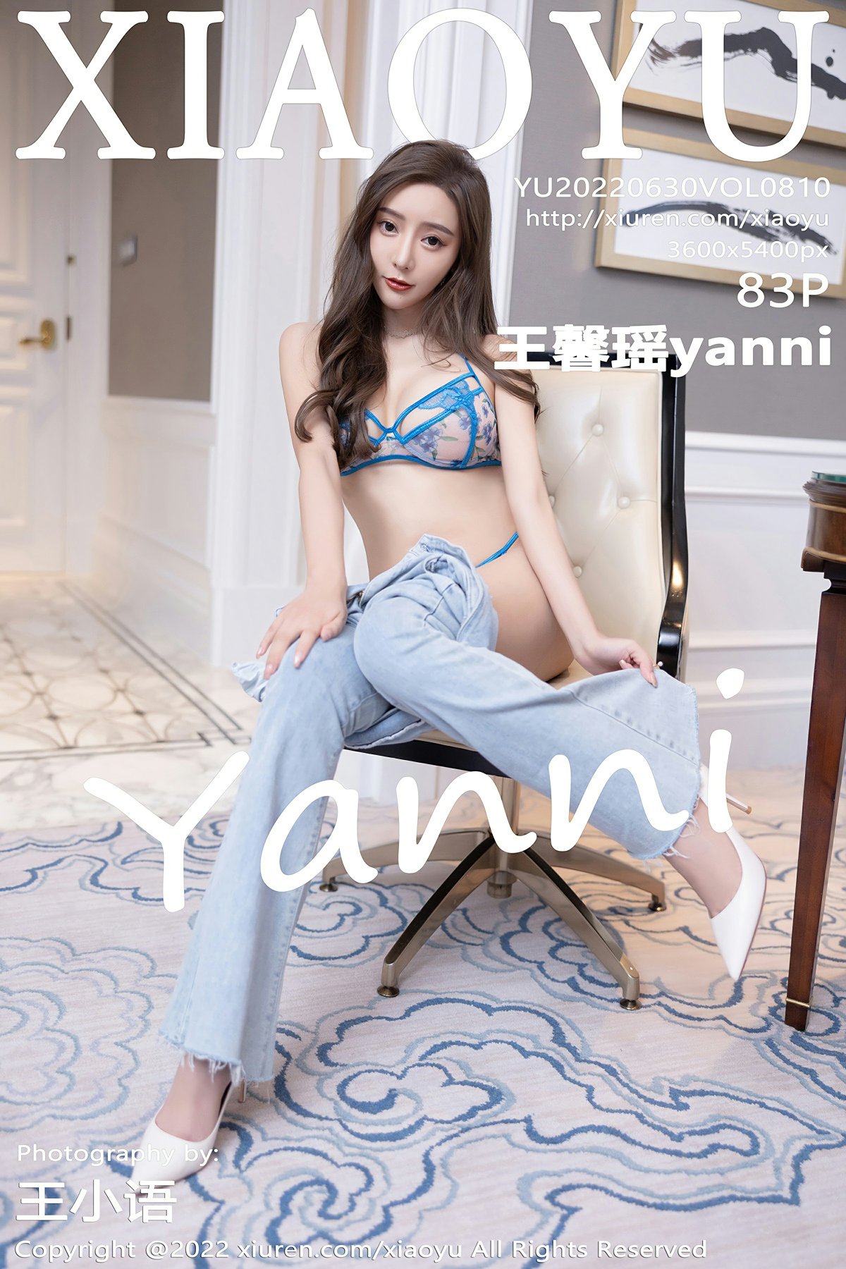 [XIAOYU语画界] 2022.06.30 VOL.810 王馨瑶yanni